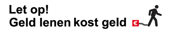 Geld lenen kost geld